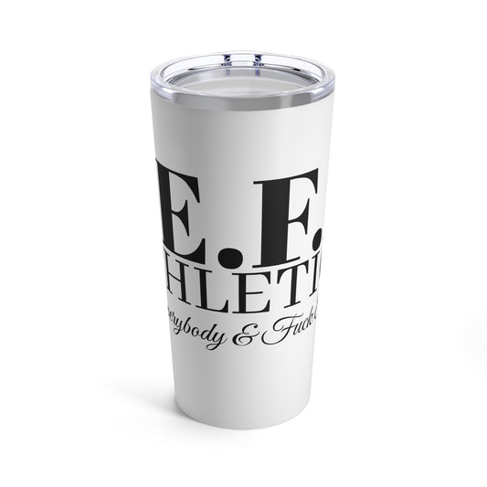 F.E.F.E. Athletics 20oz Tumbler